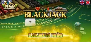 blackjack doi thuong