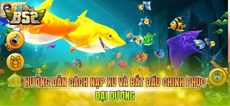 huong-dan-cach-nap-xu-va-bat-dau-chinh-phuc-dai-duong Hướng dẫn cách nạp xu và bắt đầu chinh phục đại dương