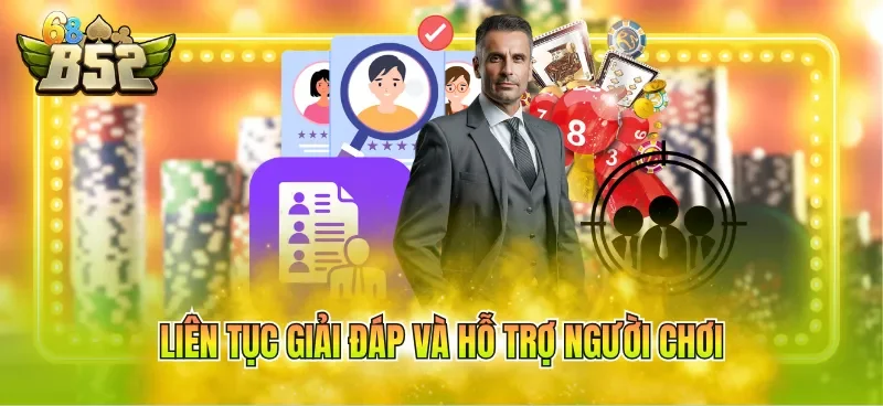 lien-tuc-giai-dap-va-ho-tro-nguoi-choi Liên tục giải đáp và hỗ trợ người chơi