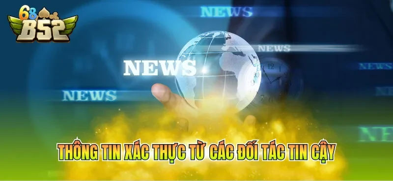 thong-tin-xac-thuc-tu-cac-doi-tac-tin-cay Thông tin xác thực từ các đối tác tin cậy